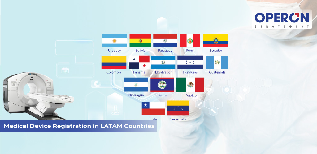 Medical Device-Registration in LATAM Countries