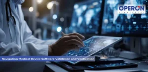 Medical Device Software Validation and Verification