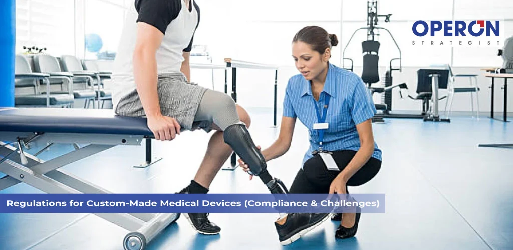 Custom-Made Medical Devices