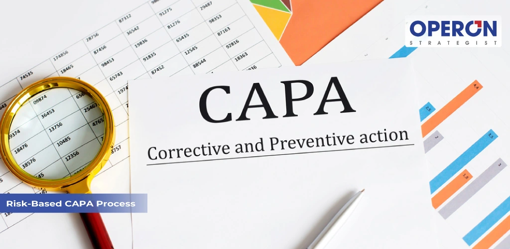 Risk-Based CAPA Process