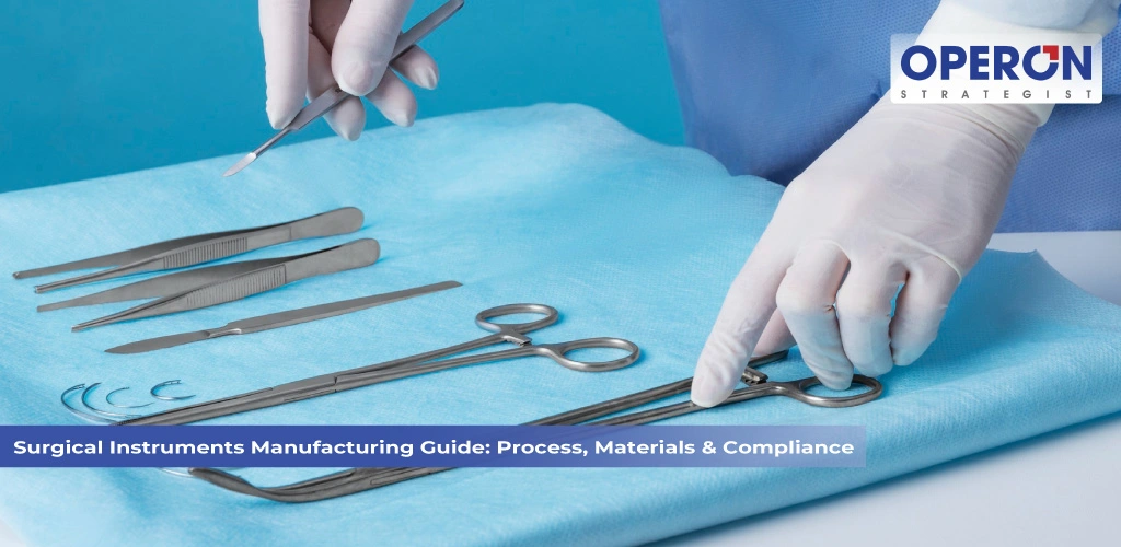 Surgical Instruments Manufacturing