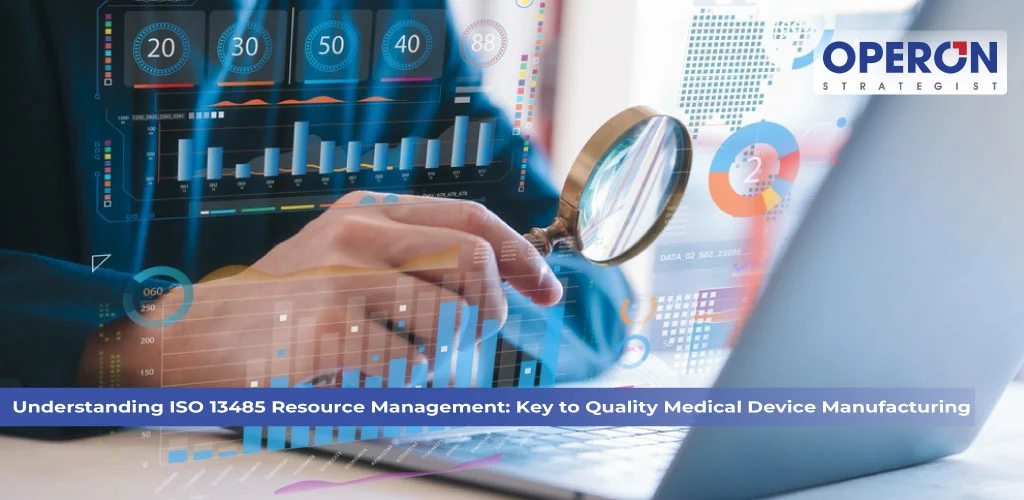 ISO 13485 Resource Management