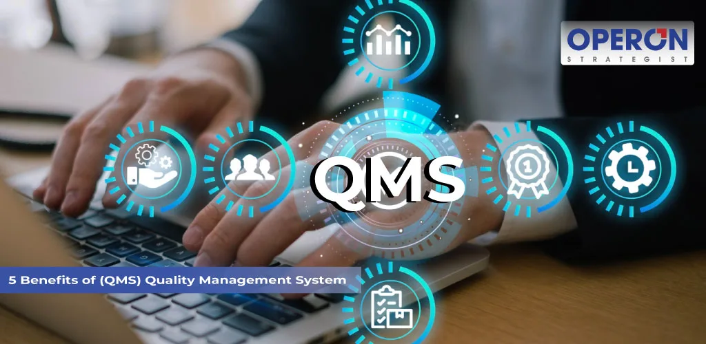 Benefits of (QMS)