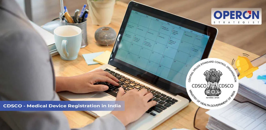 CDSCO - Medical Device Registration in India