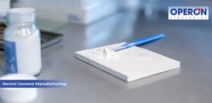 Dental Cement Manufacturing