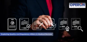 Quality and Regulatory Affairs of Medical Device