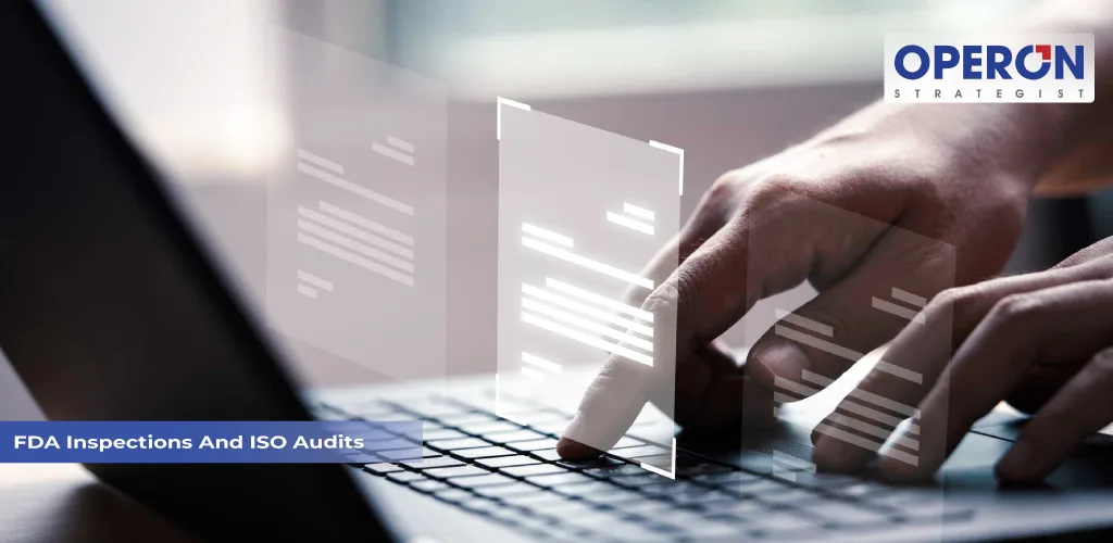 FDA Inspections And ISO Audits