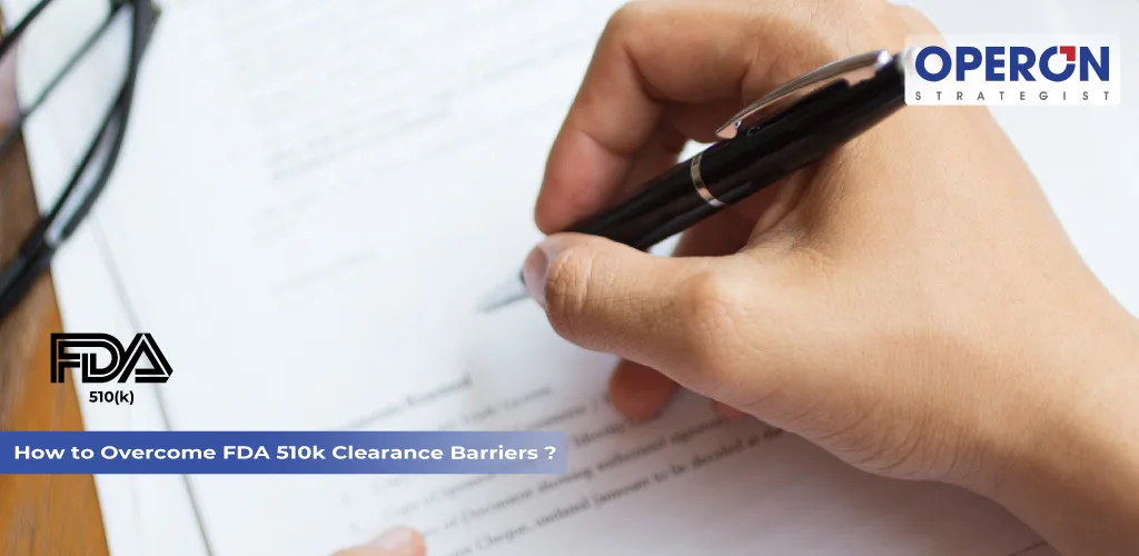 FDA 510k Clearance Barriers