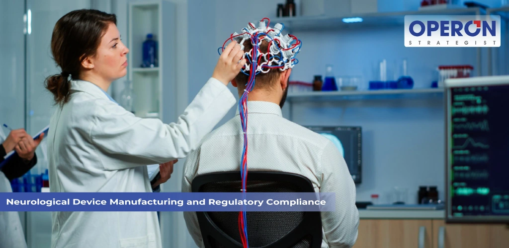 Neurological Device Manufacturing
