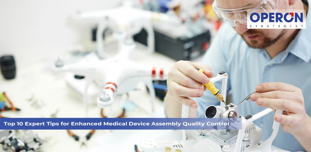 Medical Device Assembly Quality Control