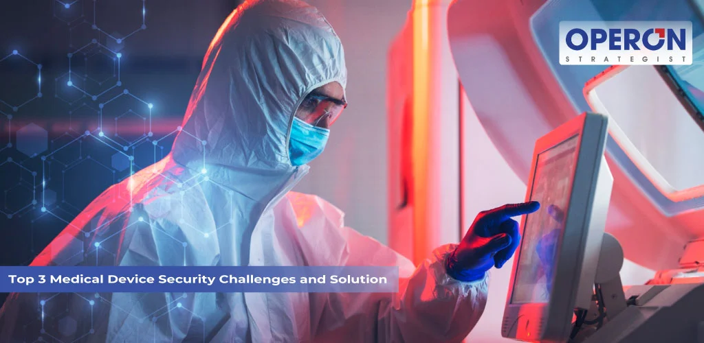 Medical Device Security Challenges