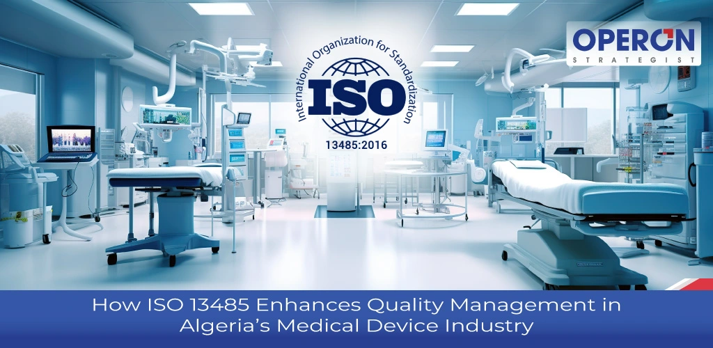 ISO 13485 Enhances Quality Management in Algeria