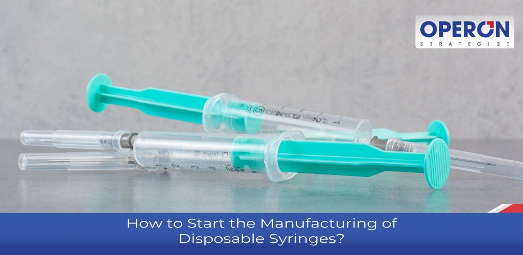 Disposable Syringe Manufacturing