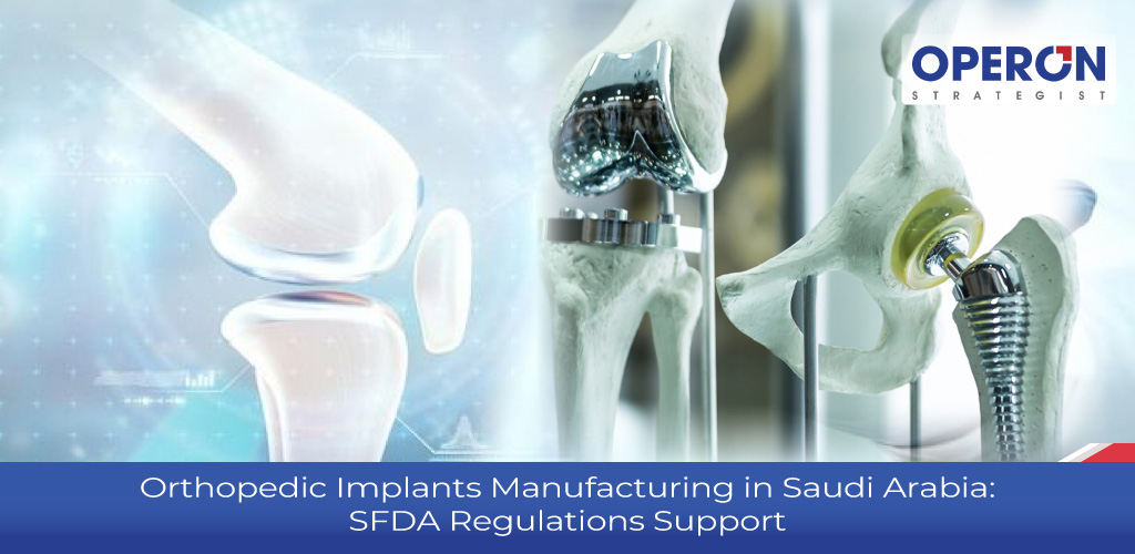 Orthopedic Implants Manufacturing