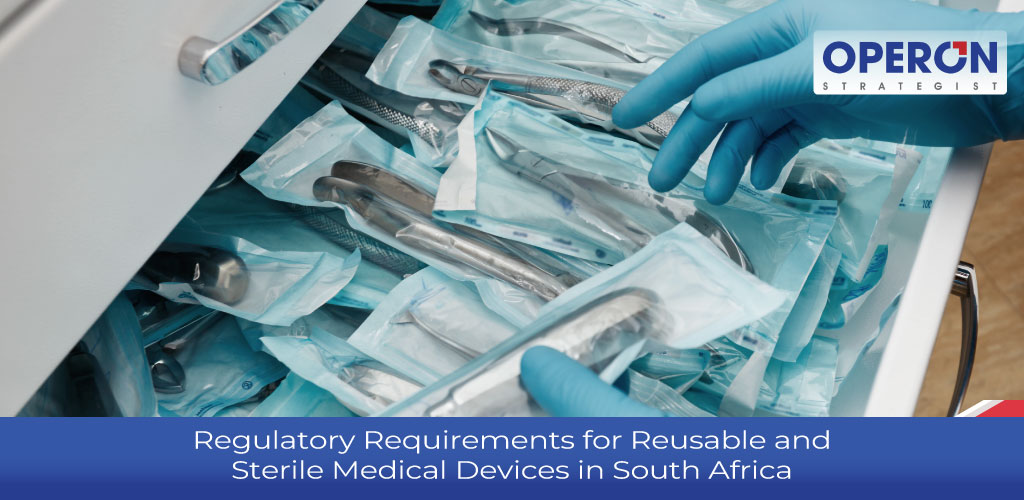 Regulatory requirements for reusable and sterile medical devices in South Africa