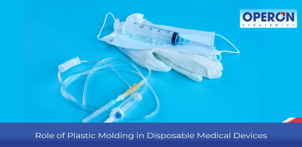 Plastic Molding in Disposable Medical Devices