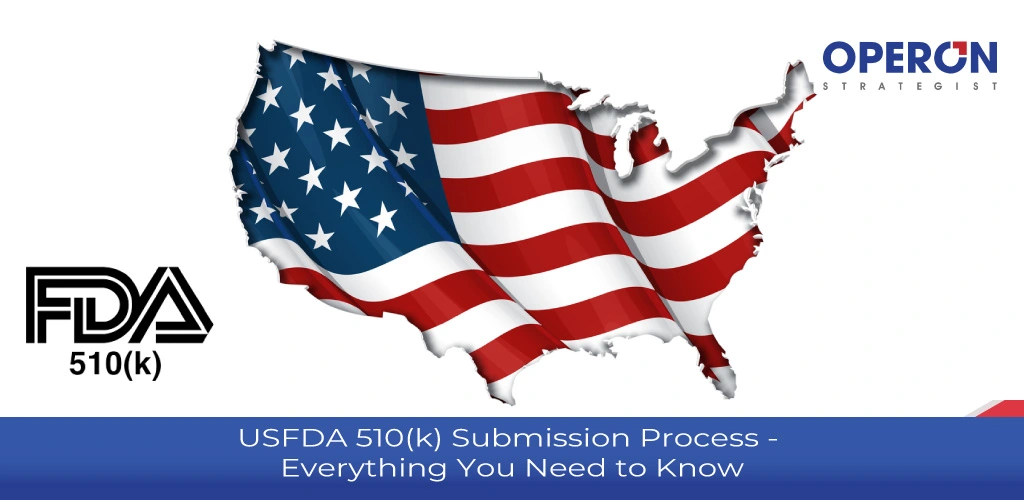 US FDA 510(k) Submission Process