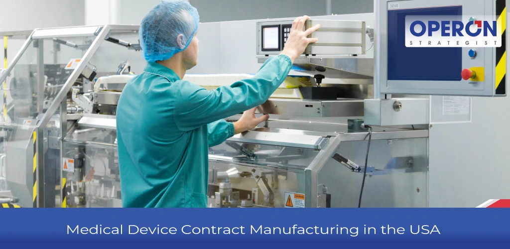 Medical Device Contract Manufacturing