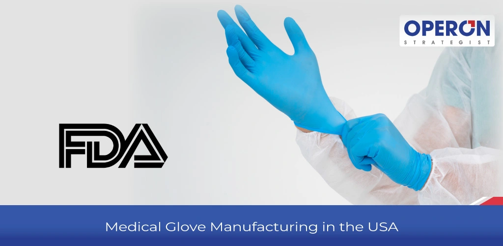 Medical Glove Manufacturing