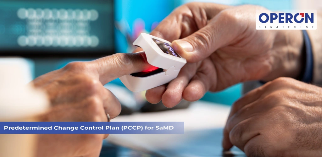 Predetermined Change Control Plan for SaMD